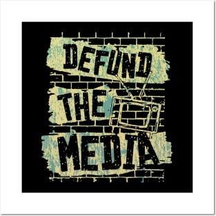 Defund The Media Posters and Art